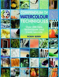 Produktbild: Berry, R: Compendium of Watercolour Techniques