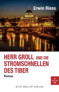 Produktbild: Herr Groll und die Stromschnellen des Tiber