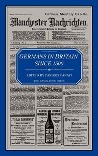 Produktbild: Germans in Britain Since 1500