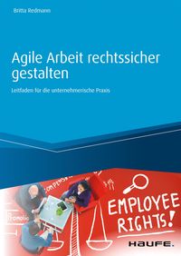 Produktbild: Agile Arbeit rechtssicher gestalten