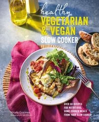 Produktbild: Healthy Vegetarian & Vegan Slow Cooker