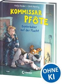 Produktbild: Kommissar Pfote (Band 10) - Bankr&auml;uber auf der Flucht
