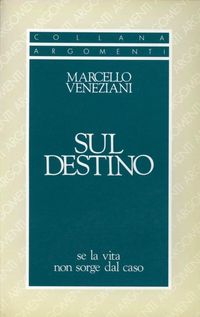 Produktbild: Sul destino. Se la vita non sorge dal caso