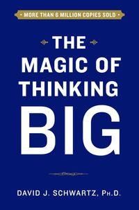 Bild vom Artikel The Magic of Thinking Big vom Autor David Schwartz