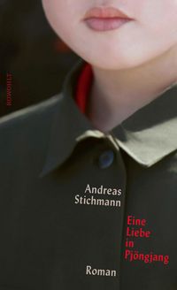 Produktbild: Eine Liebe in Pj&ouml;ngjang