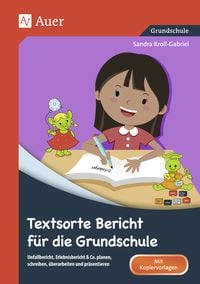 Produktbild: Textsorte Bericht f&uuml;r die Grundschule