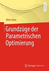 Produktbild: Grundz&uuml;ge der Parametrischen Optimierung