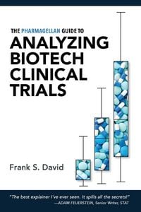 Produktbild: The Pharmagellan Guide to Analyzing Biotech Clinical Trials