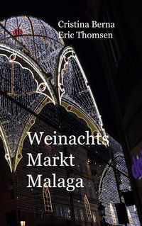 Produktbild: Weihnachtsmarkt Malaga