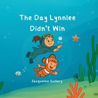 Produktbild: The Day Lynnlee Didn't Win