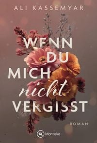 Produktbild: Wenn du mich nicht vergisst