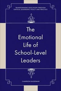 Produktbild: Emotional Life of School-Level Leaders
