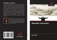 Produktbild: Wahad&iquest;o znaczenia