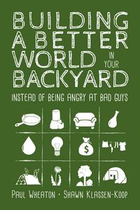 Produktbild: Building a Better World in Your Backyard