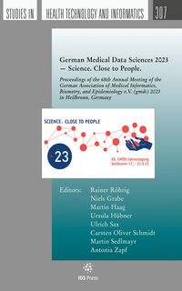 Produktbild: German Medical Data Sciences 2023 - Science. Close to People.