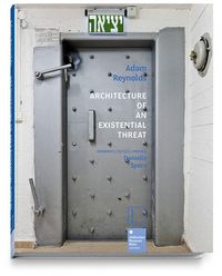 Produktbild: Architecture of an Existential Threat
