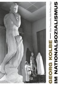 Produktbild: Georg Kolbe im Nationalsozialismus
