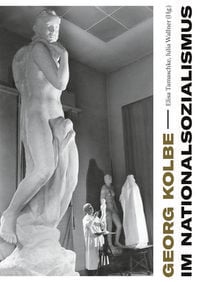 Produktbild: Georg Kolbe im Nationalsozialismus