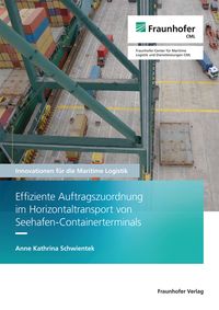 Produktbild: Effiziente Auftragszuordnung im Horizontaltransport von Seehafen-Containerterminals
