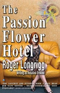 Produktbild: Longrigg, R: The Passion Flower Hotel