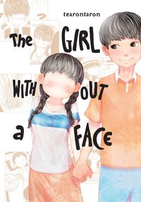 Produktbild: Pistillo, B: Girl Without a Face, Vol. 1
