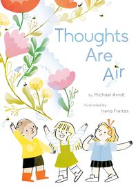 Produktbild: Arndt, M: Thoughts Are Air