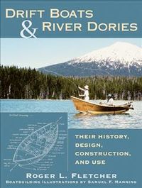 Produktbild: Fletcher, R: Drift Boats and River Dories