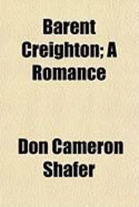 Produktbild: Barent Creighton; A Romance