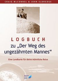 Produktbild: Logbuch zu "Der Weg des ungez&auml;hmten Mannes"