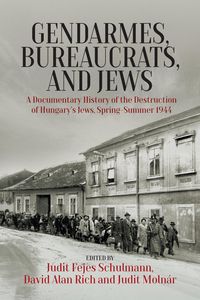 Produktbild: Gendarmes, Bureaucrats, and Jews