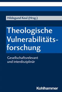 Produktbild: Theologische Vulnerabilit&auml;tsforschung