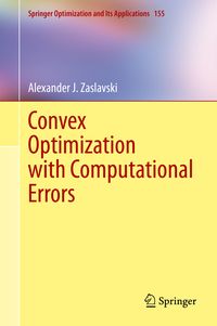 Produktbild: Convex Optimization with Computational Errors
