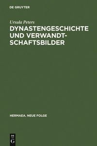 Produktbild: Dynastengeschichte und Verwandtschaftsbilder