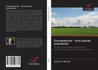 Produktbild: Energiewende - teraz jednak poprawnie!