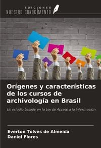 Produktbild: Or&iacute;genes y caracter&iacute;sticas de los cursos de archivolog&iacute;a en Brasil
