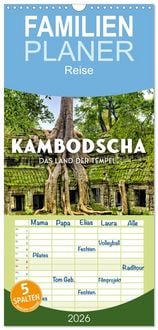 Produktbild: Familienplaner 2026 - Kambodscha - Das Land der Tempel. mit 5 Spalten (Wandkalender, 21 x 45 cm) CALVENDO