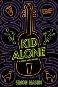 Produktbild: Kid Alone: A Garvie Smith Mystery