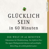 Produktbild: Gl&uuml;cklich sein in 60 Minuten