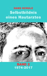 Produktbild: Selbstbildnis eines Hautarztes, Band 2