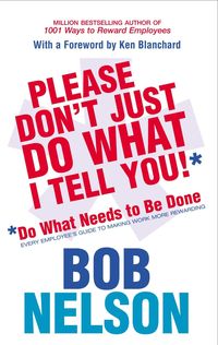 Produktbild: Please Don't Just Do What I Tell You
