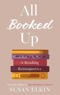 Produktbild: All Booked Up : A Reading Retrospective