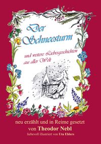 Produktbild: Der Schneesturm und weitere Liebesgeschichten aus aller Welt