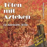 Produktbild: T&ouml;ten mit Azteken