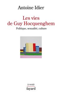 Produktbild: Les vies de Guy Hocquenghem
