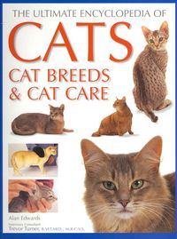 Produktbild: Edwards, A: The Ultimate Encyclopedia of Cats, Cat Breeds &