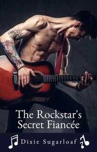 Produktbild: The Rockstar's Secret Fianc&eacute;e