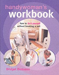 Produktbild: Bodoano, B: Handywoman's Workbook