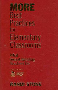 Produktbild: More Best Practices for Elementary Classrooms: What Award-Winning Teachers Do
