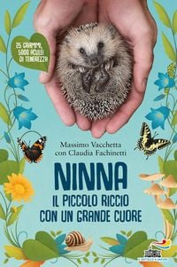 Produktbild: Ninna. Il piccolo riccio con un grande cuore