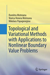 Produktbild: Topological and Variational Methods with Applications to Nonlinear Boundary Value Problems